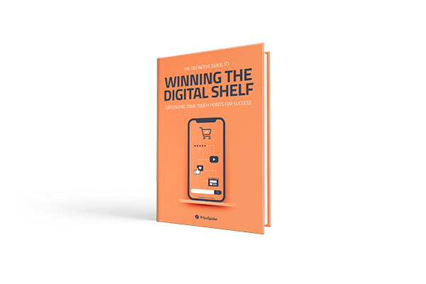 [Ebook] The Definitive Guide to Winning the Digital Shelf: Optimizing Your Touch Points for Success
